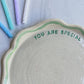 "you are special" heirloom plate